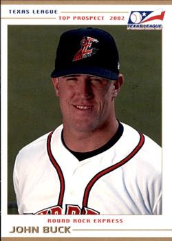 2002 Grandstand Texas League Top Prospects #NNO John Buck Front