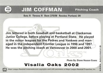 2002 Grandstand Visalia Oaks #NNO Jim Coffman Back