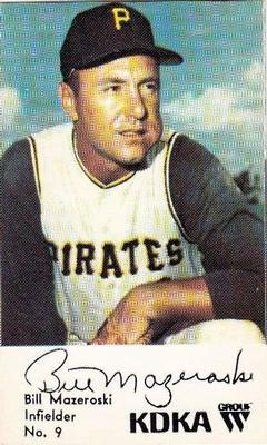 1968 KDKA Pittsburgh Pirates #9 Bill Mazeroski Front