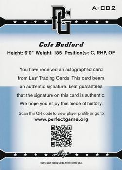 2013 Leaf Perfect Game - Autographs #A-CB2 Cole Bedford Back
