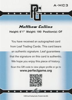 2013 Leaf Perfect Game - Autographs #A-MC3 Matthew Collins Back