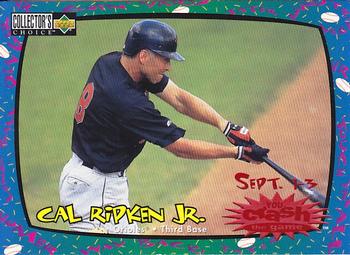 1997 Collector's Choice - You Crash the Game #CG6 Cal Ripken Jr. Front
