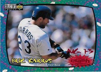 1997 Collector's Choice - You Crash the Game #CG19 Eric Karros Front