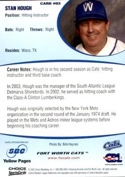 2005 Choice Fort Worth Cats #03 Stan Hough Back