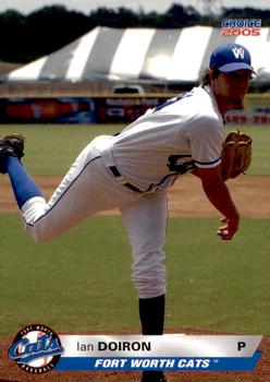 2005 Choice Fort Worth Cats #05 Ian Doiron Front