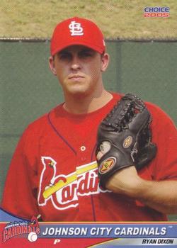 2005 Choice Johnson City Cardinals #6 Ryan Dixon Front