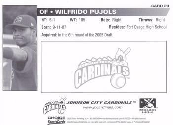 2005 Choice Johnson City Cardinals #23 Wilfrido Pujols Back