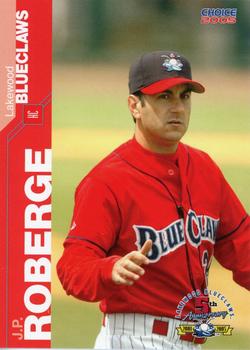 2005 Choice Lakewood BlueClaws #27 J.P. Roberge Front