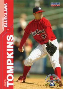 2005 Choice Lakewood BlueClaws #30 Jake Tompkins Front