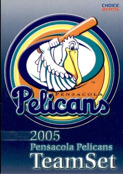 2005 Choice Pensacola Pelicans #1 Cover Card Front