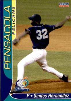 2005 Choice Pensacola Pelicans #7 Santos Hernandez Front