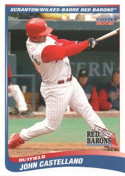 2005 Choice Scranton/Wilkes-Barre Red Barons #05 John Castellano Front