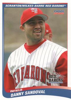 2005 Choice Scranton/Wilkes-Barre Red Barons #27 Danny Sandoval Front