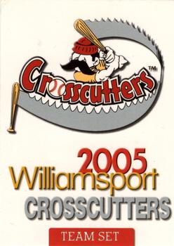 2005 Choice Williamsport Crosscutters #NNO Team Logo / Checklist Front