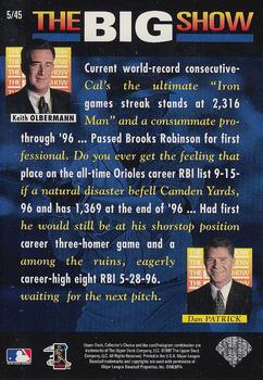 1997 Collector's Choice - The Big Show World Headquarters Edition #5 Cal Ripken Jr. Back