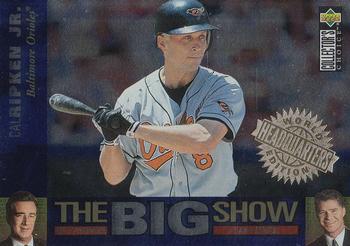 1997 Collector's Choice - The Big Show World Headquarters Edition #5 Cal Ripken Jr. Front
