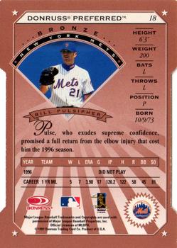 1997 Donruss Preferred - Cut to the Chase #18 Bill Pulsipher Back