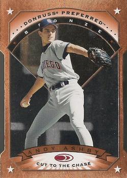 1997 Donruss Preferred - Cut to the Chase #25 Andy Ashby Front