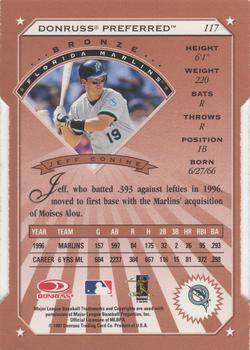 1997 Donruss Preferred - Cut to the Chase #117 Jeff Conine Back