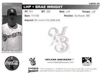 2006 Choice Helena Brewers #29 Brae Wright Back