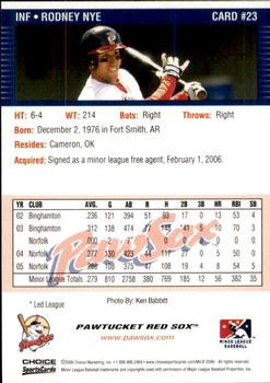 2006 Choice Pawtucket Red Sox #23 Rodney Nye Back
