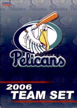 2006 Choice Pensacola Pelicans #NNO Cover Card Front