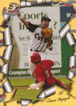 2006 Choice Williamsport Crosscutters #22 James Negrych Front