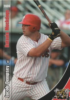 2006 Grandstand Batavia Muckdogs #NNO Jacob Dempsey Front