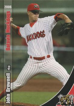 2006 Grandstand Batavia Muckdogs #NNO John Brownell Front