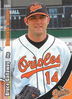 2006 Grandstand Bluefield Orioles #31 Bruce Gallaway Front