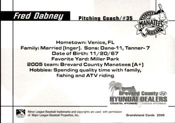 2006 Grandstand Brevard County Manatees #33 Fred Dabney Back