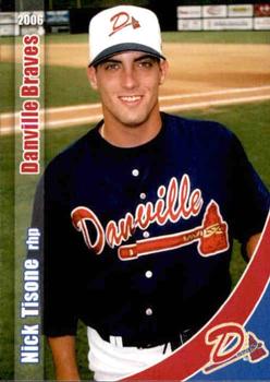 2006 Grandstand Danville Braves #33 Nick Tisone Front