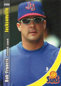 2006 Grandstand Jacksonville Suns #28 Rob Francis Front