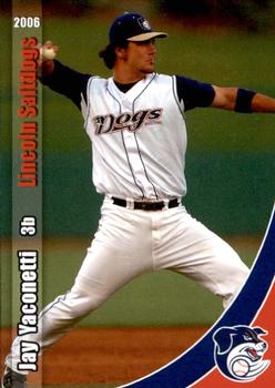 2006 Grandstand Lincoln Saltdogs #7 Jay Yaconetti Front