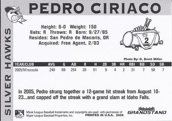 2006 Grandstand South Bend Silver Hawks #NNO Pedro Ciriaco Back