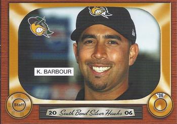 2006 Grandstand South Bend Silver Hawks #NNO Kyle Barbour Front
