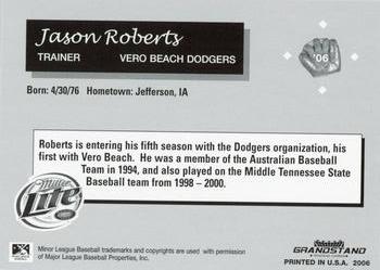 2006 Grandstand Vero Beach Dodgers #NNO Jason Roberts Back