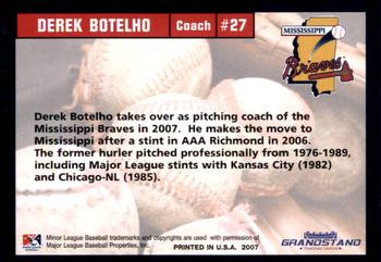 2007 Grandstand Mississippi Braves #NNO Derek Botelho Back