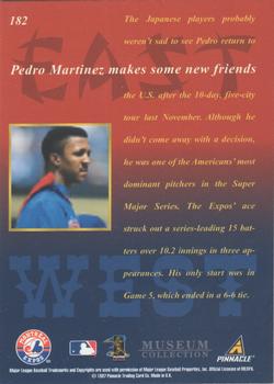 1997 New Pinnacle - Museum Collection #182 Pedro Martinez Back