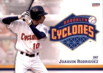 2007 Choice Brooklyn Cyclones #28 Joaquin Rodriguez Front