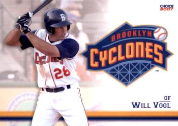 2007 Choice Brooklyn Cyclones #32 Will Vogl Front