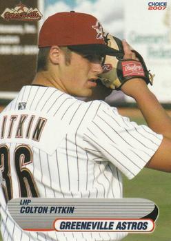 2007 Choice Greeneville Astros #23 Colton Pitkin Front