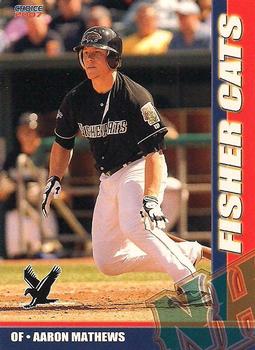2007 Choice New Hampshire Fisher Cats #14 Aaron Mathews Front