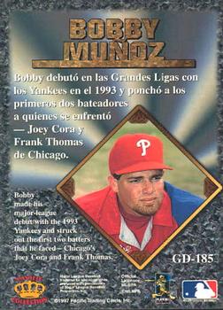 1997 Pacific Prism Invincible - Gems of the Diamond #GD-185 Bobby Munoz Back