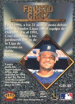 1997 Pacific Prism Invincible - Gems of the Diamond #GD-40 Fausto Cruz Back