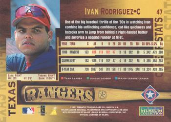 1997 Pinnacle - Museum Collection #47 Ivan Rodriguez Back