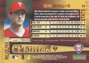1997 Pinnacle - Museum Collection #54 Gene Schall Back