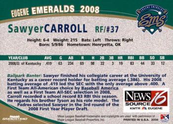 2008 Grandstand Eugene Emeralds #NNO Sawyer Carroll Back