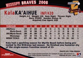 2008 Grandstand Mississippi Braves #NNO Kala Ka'aihue Back