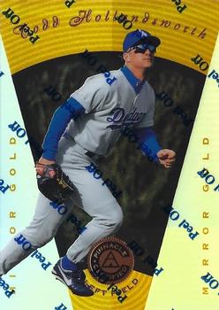 1997 Pinnacle Certified - Mirror Gold #52 Todd Hollandsworth Front